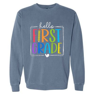 Hello First Grade Team 1st Grade Back To School Teacher Garment-Dyed Sweatshirt