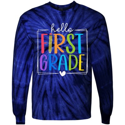 Hello First Grade Team 1st Grade Back To School Teacher Tie-Dye Long Sleeve Shirt