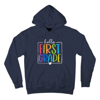 Hello First Grade Team 1st Grade Back To School Teacher Tall Hoodie