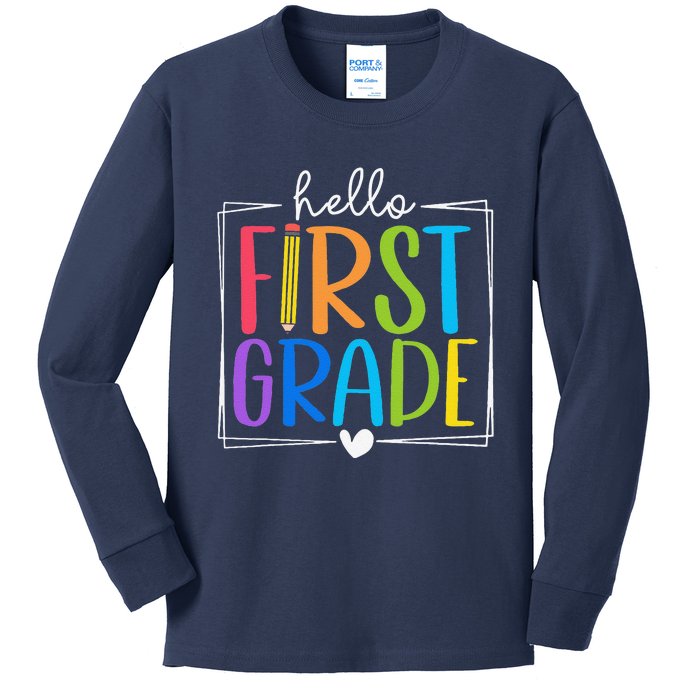 Hello First Grade Team 1st Grade Back To School Teacher Kids Long Sleeve Shirt