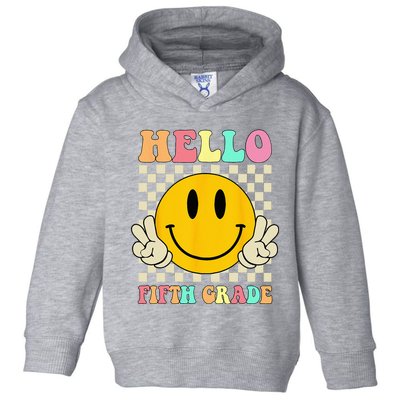 Hello Fifth Grade Hippie Smile Face 5th Grade Back To School Toddler Hoodie