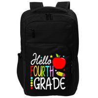 Hello Fourth Grade Team 4th Grade Back To School Teacher Impact Tech Backpack