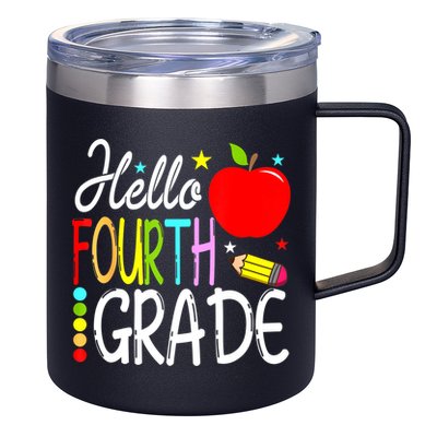 Hello Fourth Grade Team 4th Grade Back To School Teacher 12oz Stainless Steel Coffee Mug