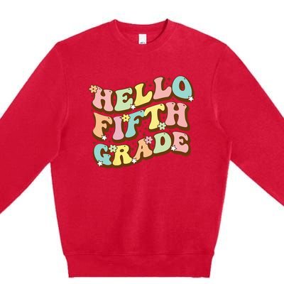 Hello Fifth Grade For Teachers And Students Back To School Premium Crewneck Sweatshirt