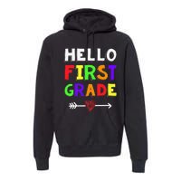 Hello First Grade Team 1st Grade Back To School Teacher Premium Hoodie