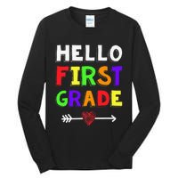 Hello First Grade Team 1st Grade Back To School Teacher Tall Long Sleeve T-Shirt