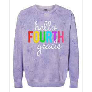 Hello Fourth Grade 4th First Day Of School Bright Teacher Colorblast Crewneck Sweatshirt