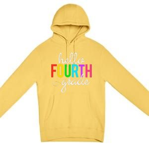 Hello Fourth Grade 4th First Day Of School Bright Teacher Premium Pullover Hoodie