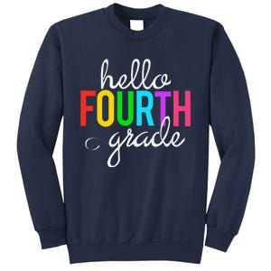 Hello Fourth Grade 4th First Day Of School Bright Teacher Sweatshirt