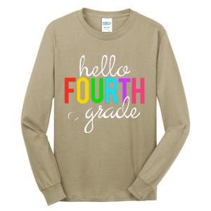 Hello Fourth Grade 4th First Day Of School Bright Teacher Tall Long Sleeve T-Shirt