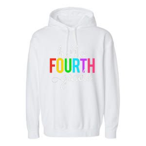 Hello Fourth Grade 4th First Day Of School Bright Teacher Garment-Dyed Fleece Hoodie