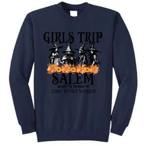 Halloween Funny Girl Trip Salem Time To Get Witch Gift Tall Sweatshirt