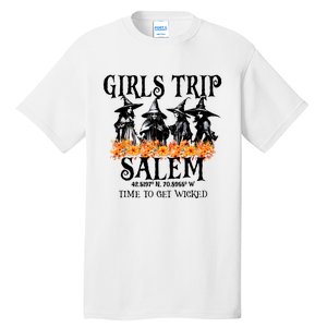 Halloween Funny Girl Trip Salem Time To Get Witch Gift Tall T-Shirt