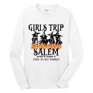 Halloween Funny Girl Trip Salem Time To Get Witch Gift Tall Long Sleeve T-Shirt