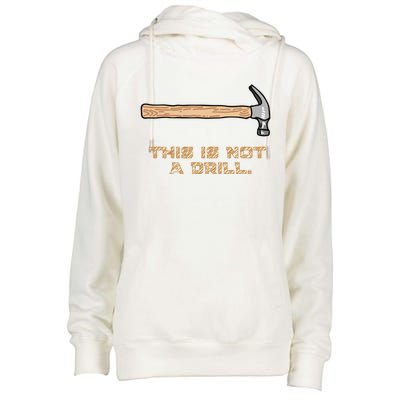 Hammer Funny Gift This Is Not A Drill Great Gift Womens Funnel Neck Pullover Hood