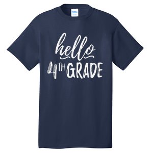 Hello Fourth Grade For 4th Graders Teachers Aides Tall T-Shirt