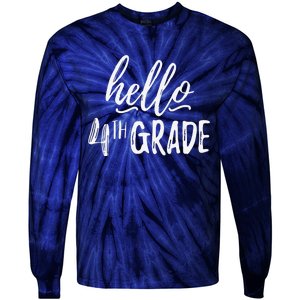 Hello Fourth Grade For 4th Graders Teachers Aides Tie-Dye Long Sleeve Shirt