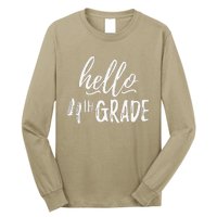 Hello Fourth Grade For 4th Graders Teachers Aides Long Sleeve Shirt