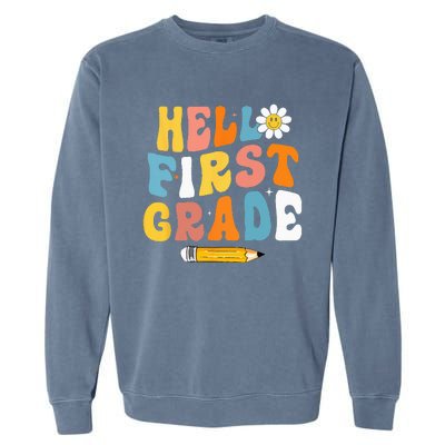 Hello First Grade Teachers Women Back To School Garment-Dyed Sweatshirt