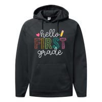 Hello First Grade Boy Girl Teacher Back To School 1st Grade Performance Fleece Hoodie