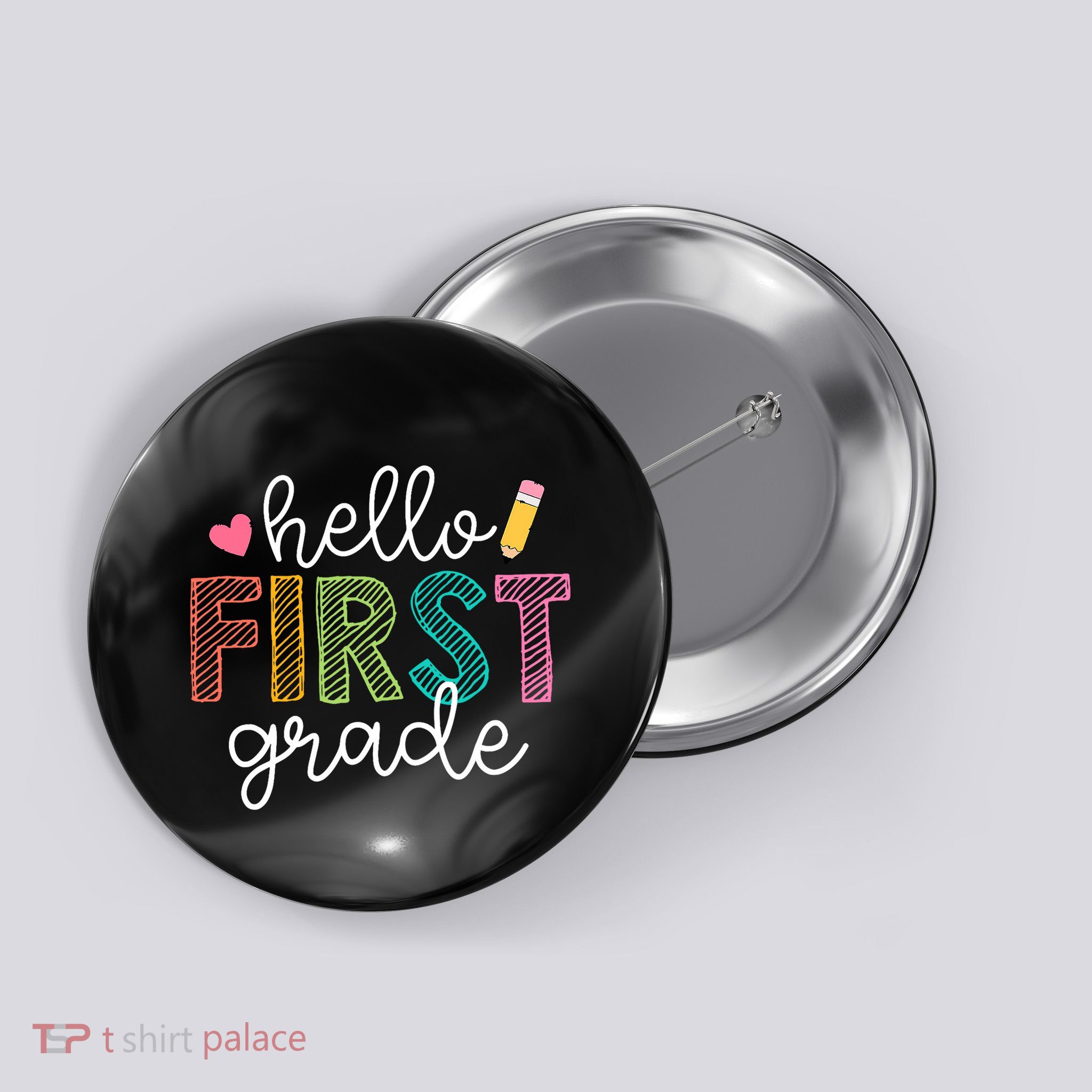 Hello First Grade Boy Girl Teacher Back To School 1st Grade Button