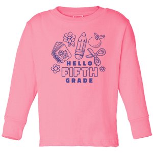 Hello Fifth Grade School Toddler Long Sleeve Shirt