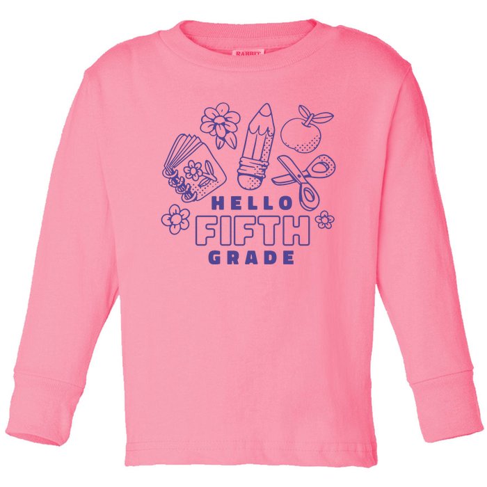 Hello Fifth Grade School Toddler Long Sleeve Shirt