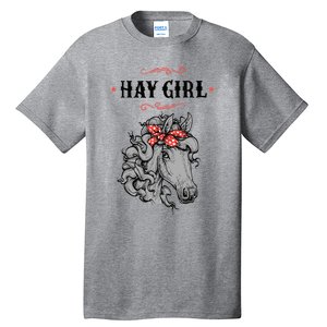 Horse Funny Gift For Girls And Women Horse With Bandana Hay Girl Cool Gift Tall T-Shirt