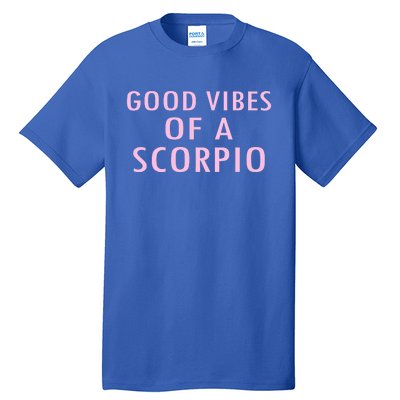 Horoscope Funny Gift Scorpio Zodiac Sign Gift Tall T-Shirt