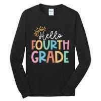 Hello Fourth Grade Team 4th Grade Back To School Teacher Tall Long Sleeve T-Shirt