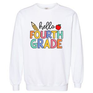 Hello Fourth Grade Team 4th Grade Back To School Teacher Garment-Dyed Sweatshirt