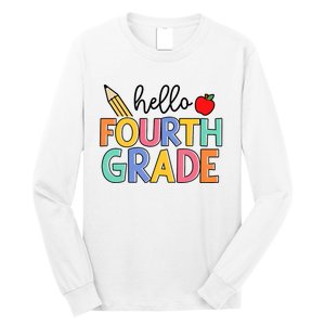 Hello Fourth Grade Team 4th Grade Back To School Teacher Long Sleeve Shirt