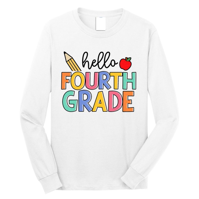 Hello Fourth Grade Team 4th Grade Back To School Teacher Long Sleeve Shirt