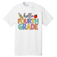 Hello Fourth Grade Team 4th Grade Back To School Teacher Tall T-Shirt