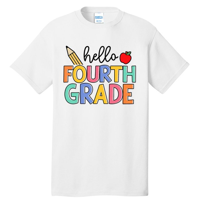 Hello Fourth Grade Team 4th Grade Back To School Teacher Tall T-Shirt