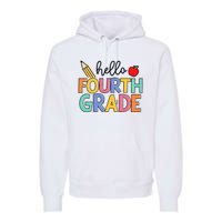 Hello Fourth Grade Team 4th Grade Back To School Teacher Premium Hoodie