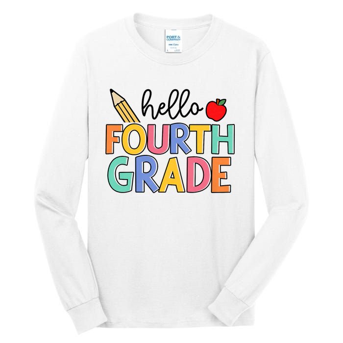 Hello Fourth Grade Team 4th Grade Back To School Teacher Tall Long Sleeve T-Shirt