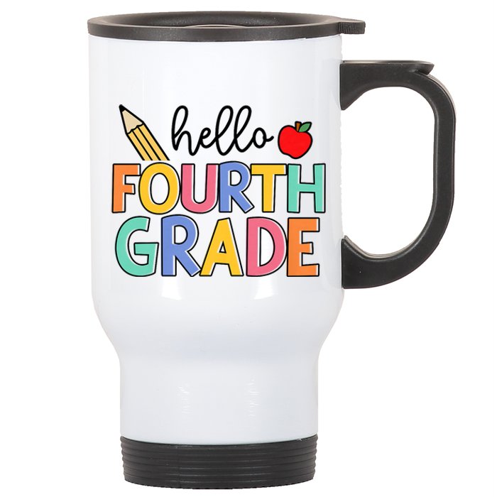 Hello Fourth Grade Team 4th Grade Back To School Teacher Stainless Steel Travel Mug