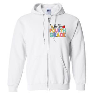 Hello Fourth Grade Team 4th Grade Back To School Teacher Full Zip Hoodie