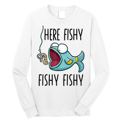Here Fishy Girl Cute Fish Funny Fishing Gift Long Sleeve Shirt