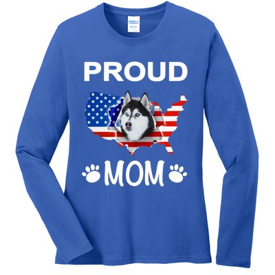 Husky Funny Gift Husky Dog Husky Proud Patriot Mom Gift Ladies Long Sleeve Shirt