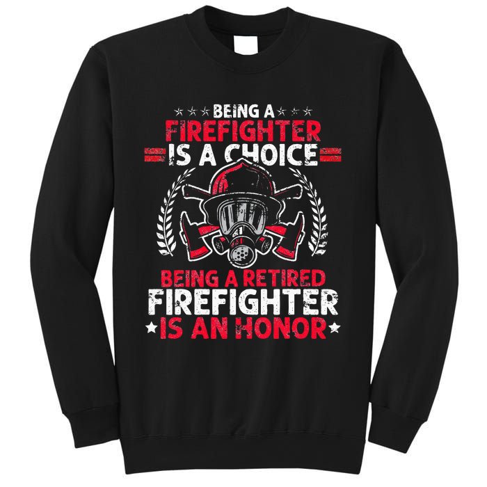 Heroic Fireman Gift Idea Retired Firefighter Sweatshirt