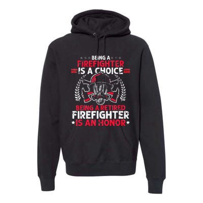 Heroic Fireman Gift Idea Retired Firefighter Premium Hoodie