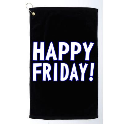 Happy Friday Gif Weekend Celebration Work Office Golf Towel