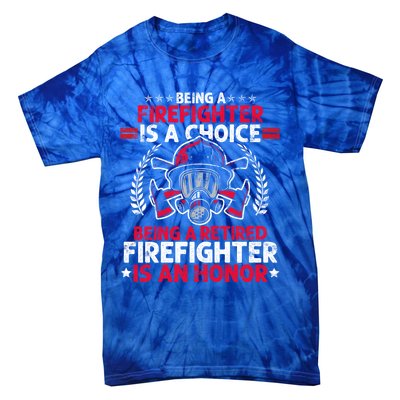 Heroic Fire Gift Idea Retired Firefighter Great Gift Tie-Dye T-Shirt