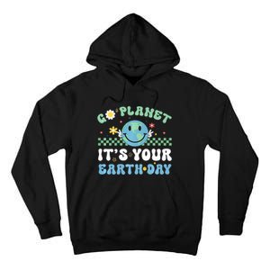 Hippie Face Go Planet Its Your Earth Day Peace Groovy Tall Hoodie