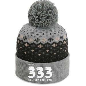 Halloween Funny Gift 333 Im Only Half Evil The Baniff Cuffed Pom Beanie