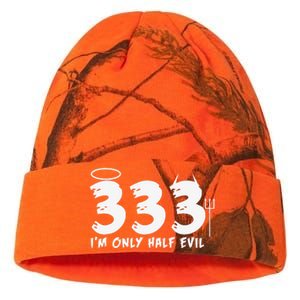 Halloween Funny Gift 333 Im Only Half Evil Kati Licensed 12" Camo Beanie