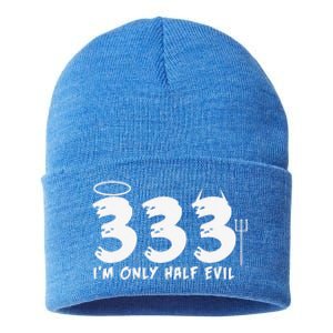 Halloween Funny Gift 333 Im Only Half Evil Sustainable Knit Beanie