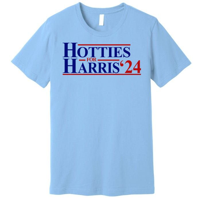 Hotties For Harris 2024 Funny Politcal Election Premium T-Shirt